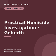 Cargar imagen en el visor de la galería, Practical Homicide Investigation (Geberth) — recomendado por el IDEF