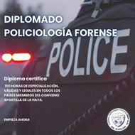 Diplomado Policiología Forense