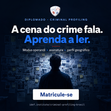 Cargar imagen en el visor de la galería, Diplomado em Perfilação Criminal do Instituto IDEF: a cena do crime fala — modus operandi, assinatura e perfil geográfico
